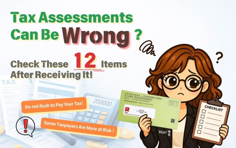 Tax Assessments Can Be Wrong? Check These 12 Items Carefully Before You Pay!